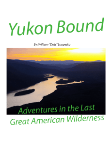 Adventures in the Last Great American Wilderness
