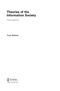 Theories of the Information Society, Third Edition
