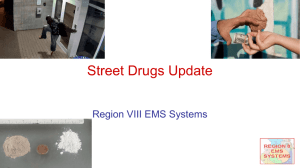 Street Drugs Update