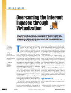 Overcoming the Internet Impasse through Virtualization