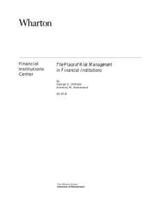 The Place of Risk Management in Financial Institutions