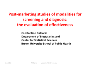 Post-marketing studies of modalities for screening
