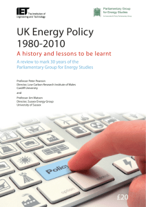 UK Energy Policy 1980-2010 - The Institution of Engineering and