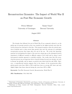 Reconstruction Dynamics: The Impact of World War II on Post%War