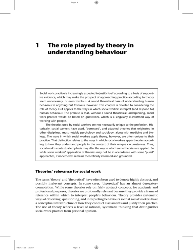 1 The role played by theory in understanding behaviour
