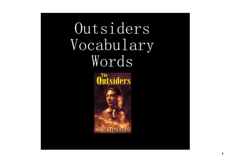 5 Vocabulary Words From The Outsiders