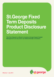 St.George Fixed Term Deposits Product Disclosure