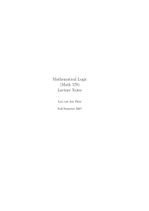 Mathematical Logic (Math 570) Lecture Notes