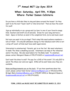 7th Annual MCT Lip-Sync 2014 When: Saturday, April 5th, 4:30pm