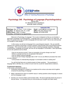 Psychology 348: Psychology of Language (Psycholinguistics)