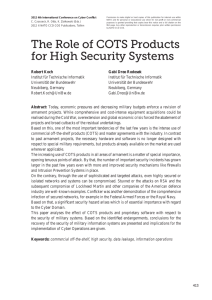 The Role of COTS Products for High Security Systems