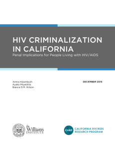 hiv criminalization in california - California HIV/AIDS Research