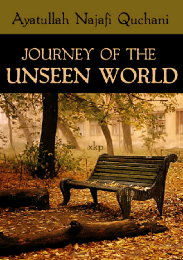 journey to the unseen world