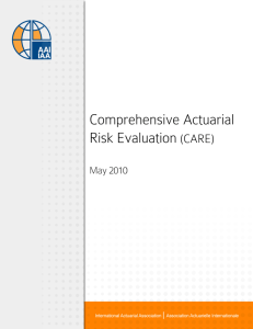 Comprehensive Actuarial Risk Evaluation (CARE) – May 2010