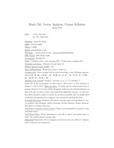Math 550, Vector Analysis, Course Syllabus