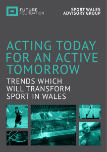 TRENDS WHICH WILL TRANSFORM SPORT IN WALES
