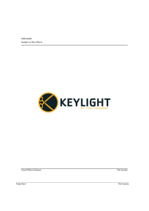 USER GUIDE Keylight on After Effects Visual Effects Software The