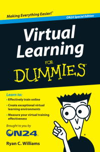 Virtual Learning for Dummies