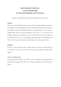 partnership unbound: a case for reform of the partnership law in ghana