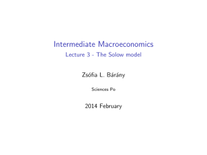 Lecture 3 - The Solow model - Department of Economics Sciences Po