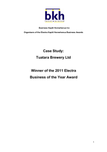Case Study: Tuatara Brewery Ltd Winner of the 2011 Electra