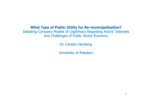 What Type of Public Utility for Re-municipalisation? a ype o u c U