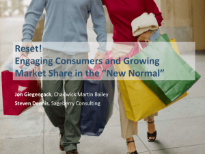 Reset! Engaging Consumers and Growing Market Share in the “New