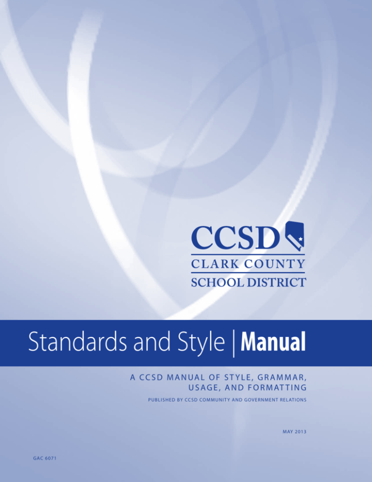 Standards and Style Manual Clark County School District