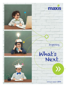View Full Maxis Annual Report 2014