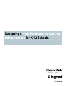 Designing a High-Performance Cabling Infrastructure for K