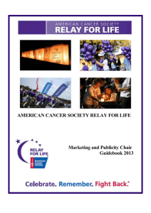 AMERICAN CANCER SOCIETY RELAY FOR LIFE Marketing and