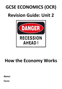 GCSE ECONOMICS (OCR) Revision Guide: Unit 2 How the