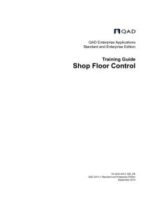 Shop Floor Control - QAD Document Library
