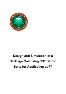 Design and Simulation of a Birdcage Coil using CST Studio Suite for