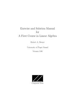 Exercise and Solution Manual for A First Course in Linear Algebra