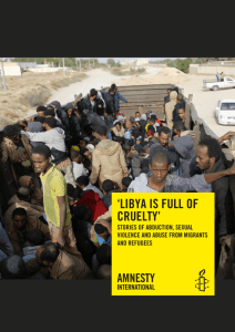 Libya is full of cruelty