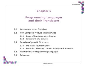 Chapter 6 Programming Languages and their Translators