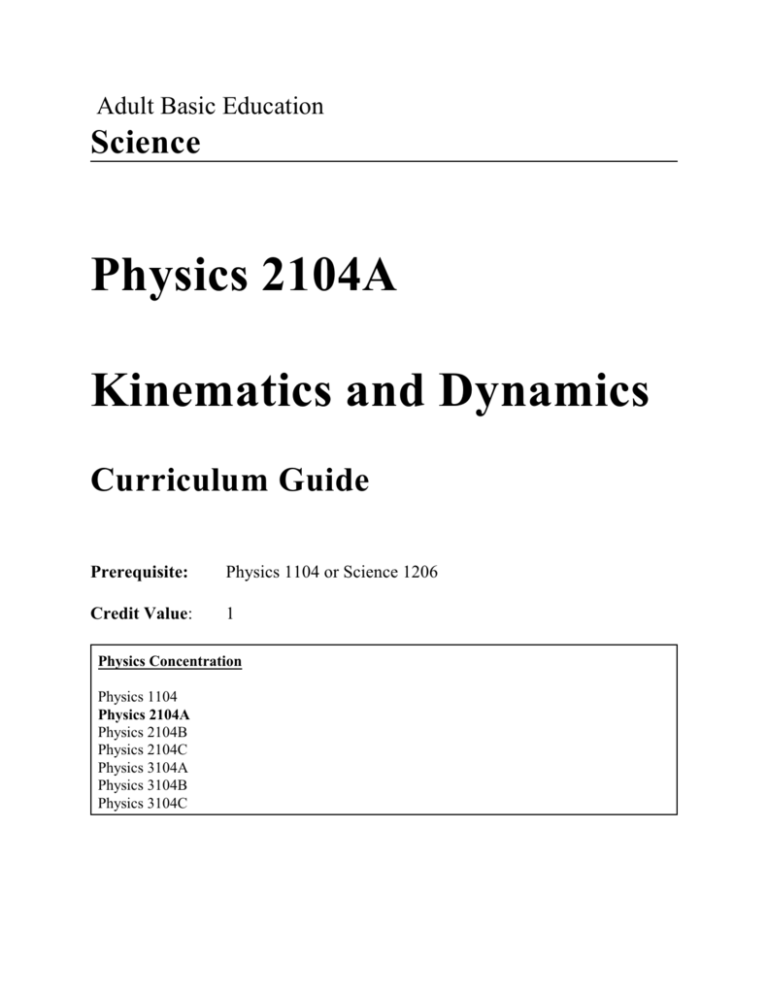 Physics 2104A Kinematics And Dynamics