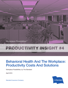 Behavioral Health And The Workplace: Productivity Costs And