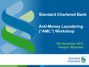 Standard Chartered Bank Anti-Money Laundering (“AML”) Workshop