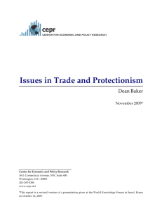 Issues in Trade and Protectionism - Center for Economic and Policy