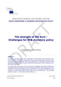 The strength of the Euro - Challenges for ECB monetary policy IN