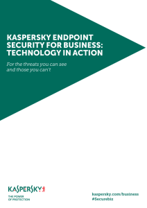 Technology in Action | Business Security Whitepaper | Kaspersky Lab