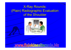 (Plain) Radiographic Evaluation of the Shoulder