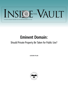 Eminent Domain: Should Private Property Be Taken for Public Use?