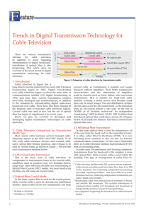 Trends in Digital Transmission Technology for Cable Television