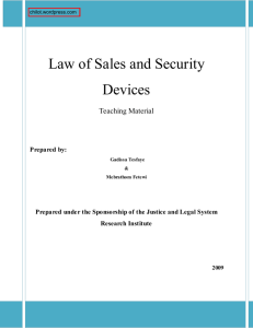 Law of Sales and Security Devices - Justice Organs Professionals