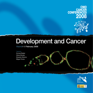 Development and Cancer - Centro Nacional de Investigaciones