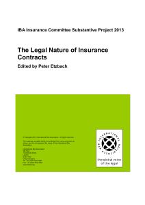 The Legal Nature of Insurance Contracts