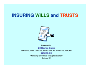 INSURING WILLS and TRUSTS